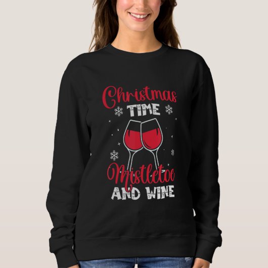 Christmas Time Mistletoe And Wine Quote Santa Trui (Voorkant)