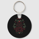Christmas Toast And Butter Lover Shirt For Comfort Sleutelhanger (Voorkant)