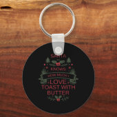 Christmas Toast And Butter Lover Shirt For Comfort Sleutelhanger (Voorkant)