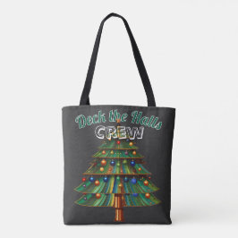 Christmas Tree Deck the Halls Crew Tote Bag
