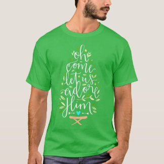 Christmas Tree Oh Come Let Us Adore Him, Christmas T-shirt