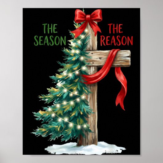 Christmas Tree The Season Jesus Cross The Reason X Poster (Voorkant)