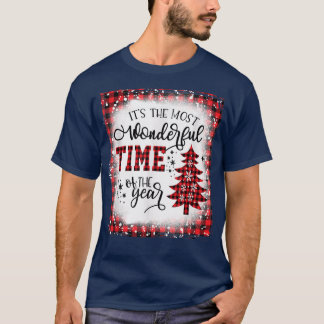 Christmas Trees It's The Most Wonderful Time Of Th T-shirt