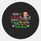 Christmas Trump Dear Santa Fake News Funny Xmas Me Ronde Sticker (Voorkant)