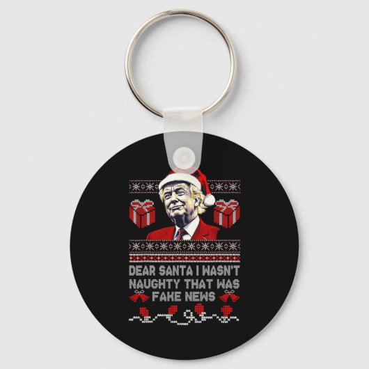 Christmas Trump Dear Santa Fake News Funny Xmas Me Sleutelhanger (Voorkant)
