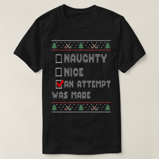 Christmas Ugly Sweater, Naughty Or Nice Christmas T-shirt (Design voorkant)