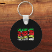 Christmas Vibes - Holiday Season Groovy Sleutelhanger (Voorkant)