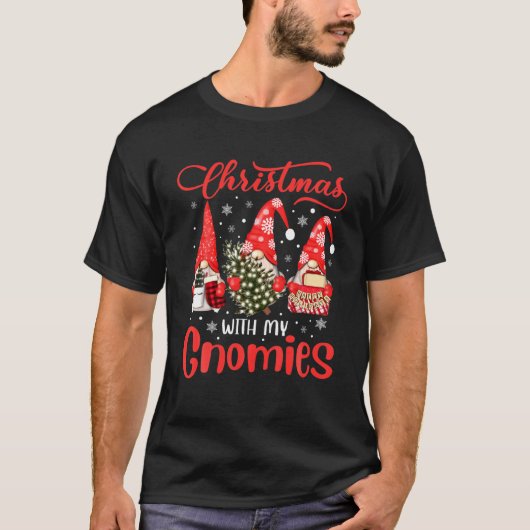 Christmas With My Gnomies Funny Gnome Squad Family T-shirt (Voorkant)