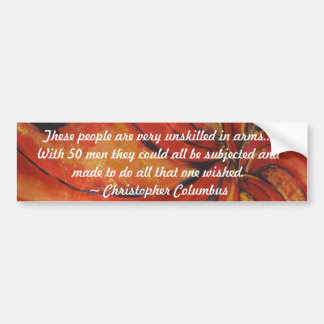 Christopher Columbus Day Slogan Bumpersticker