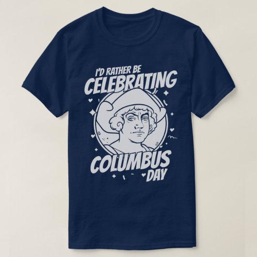 Christopher Columbus Day T-shirt (Design voorkant)