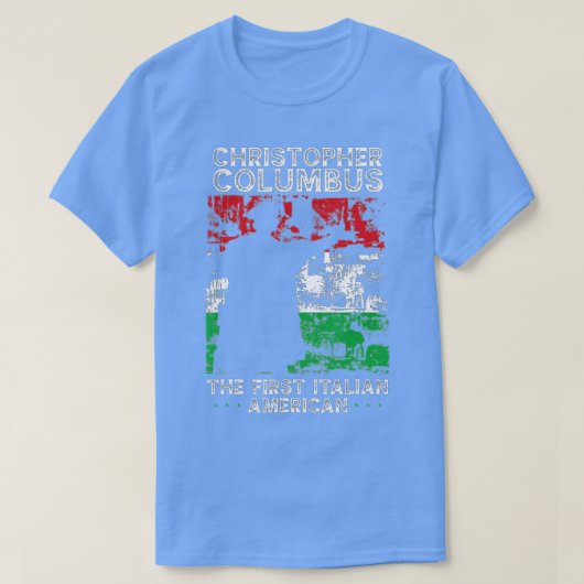 Christopher Columbus De eerste Italiaanse Amerikaa T-shirt (Design voorkant)