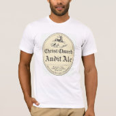 Christus Church Audit Ale  Beer Label Tshirt (Voorkant)