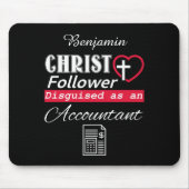 Christus Follower is Christelijk als accountant Muismat (Voorkant)