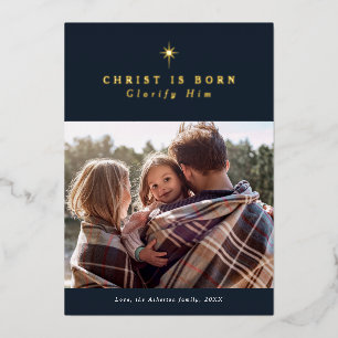 Christus is Born Glorify Him religieuze kerkerst Folie Feestdagenkaart