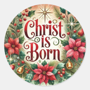 Christus is geboren als kerst poinsettia religieus ronde sticker