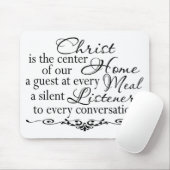 Christus is het centrum van ons huis muismat (Met muis)