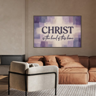 CHRISTUS is het Hoofd van dit Huis Christelijk Poster
