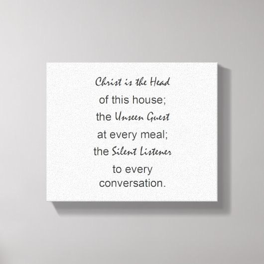 Christus is het hoofd van dit huis muurkunst, canv canvas afdruk (Voorkant)