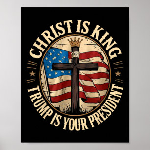 Christus is Koning en Trump is President Poster