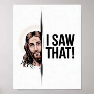 Christus Jezus Meme Grappige Jezus Ik Zag Het Poster