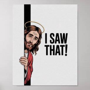 Christus Jezus Meme Grappige Jezus Ik Zag Het Poster