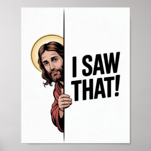 Christus Jezus Meme Grappige Jezus Ik Zag Het Poster