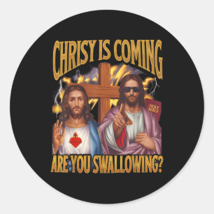 Christus komt, slik je een grappig offensief? ronde sticker