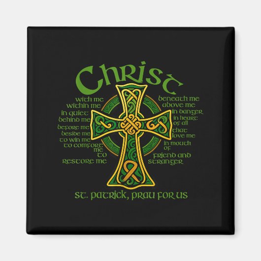 Christus Met Mij Keltisch Kruis St. Patrick Borstp Magneet (Voorkant)