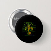 Christus Met Mij Keltisch Kruis St. Patrick Borstp Ronde Button 5,7 Cm (Voorkant /achterkant)