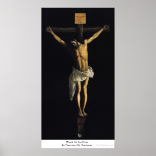 Christus op het kruis door Francisco De Zurbaran Poster
