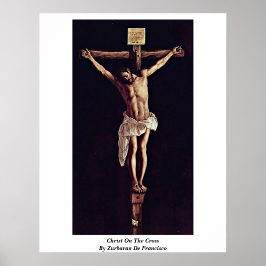 Christus op het kruis van Zurbaran De Francisco Poster (Voorkant)