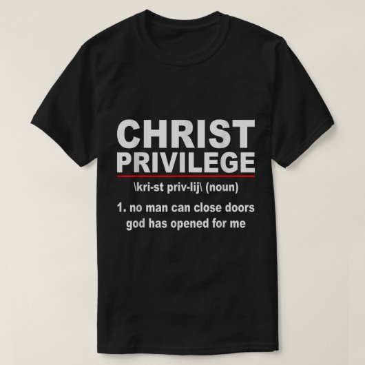 Christus Privilege T-shirt (Design voorkant)