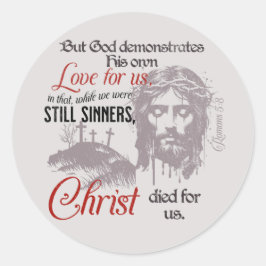 Christus stierf voor ons Romeinen 5:8 Ronde Sticker