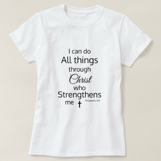 Christus versterkt me bijbelvers t-shirt (Design voorkant)
