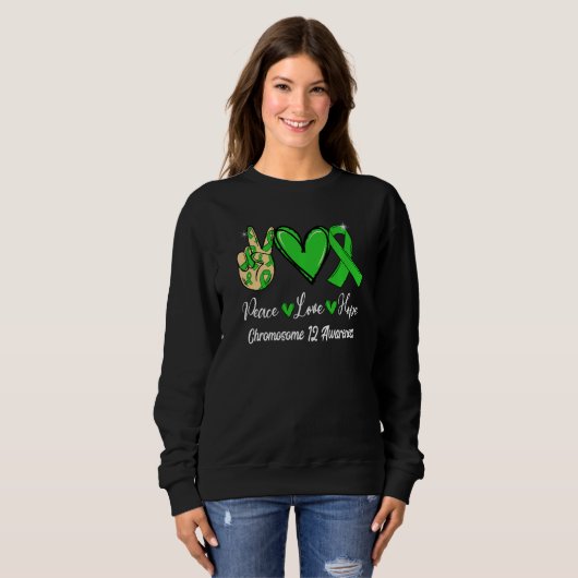 Chromosome 12 Awareness Peace Love Hope Green Ribb Trui (Voorkant volledig)