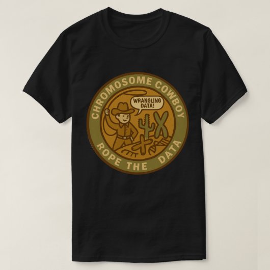 Chromosoom Cowboy Lasseert de Data als een Pro </s T-shirt (Design voorkant)