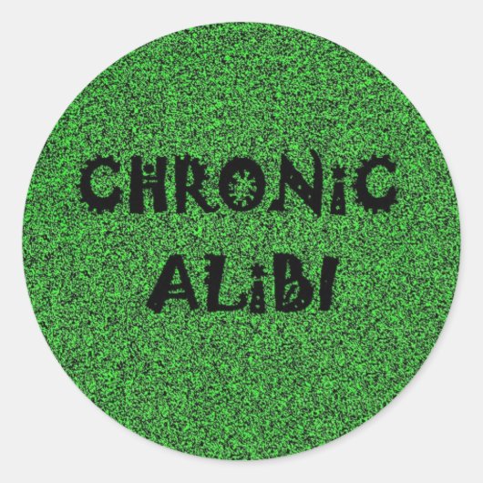 Chronic Alibi-sticker Ronde Sticker (Voorkant)