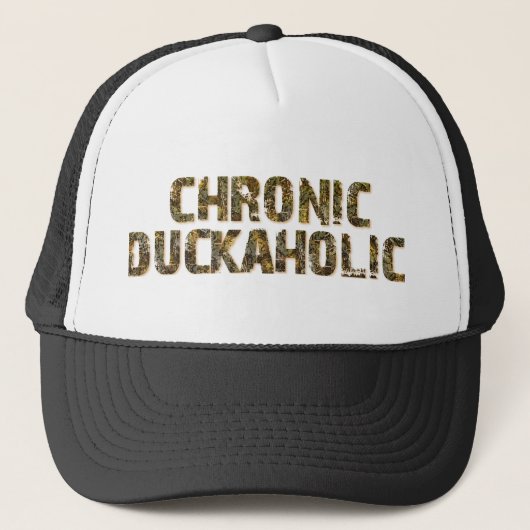 Chronic Duckaholic Trucker Pet (Voorkant)