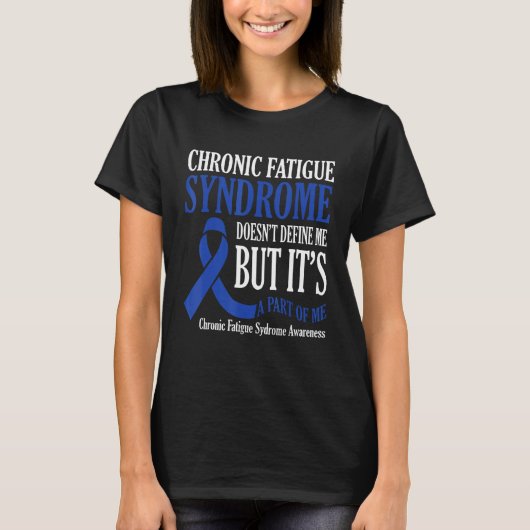 Chronic Fatigue Syndrome Doesn t Define Me Awarene T-shirt (Voorkant)