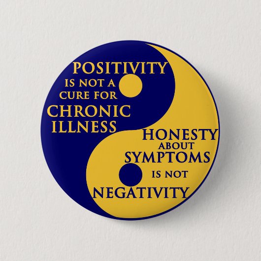 Chronic Illness Round Badge Ronde Button 5,7 Cm (Voorkant)