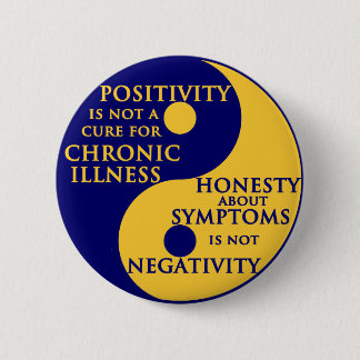 Chronic Illness Round Badge Ronde Button 5,7 Cm