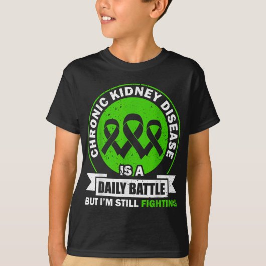 Chronic Kidney Disease Is A Daily Battle Ckd Aware T-shirt (Voorkant)