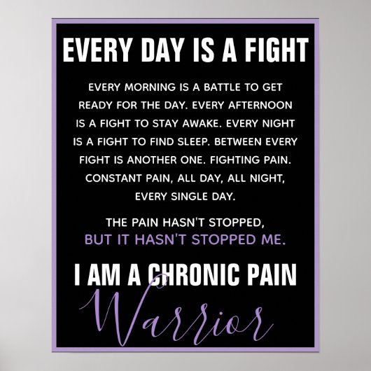 Chronic Pain Warrior (fully customizable) Poster (Voorkant)