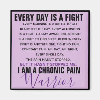 Chronic Pain Warrior (volledig aanpasbaar) Magneet
