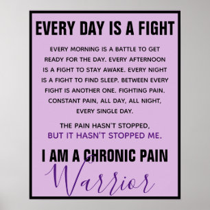 Chronic Pain Warrior (volledig aanpasbaar) Poster
