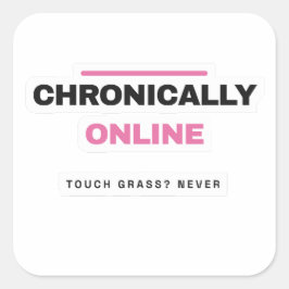 Chronically Online Funny Internet Sticker