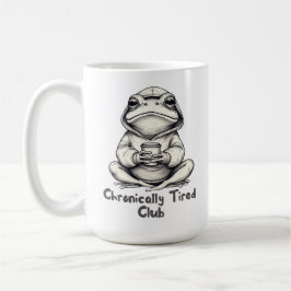 Chronically Tired Club Frog cups – Coffee Frog Koffiemok