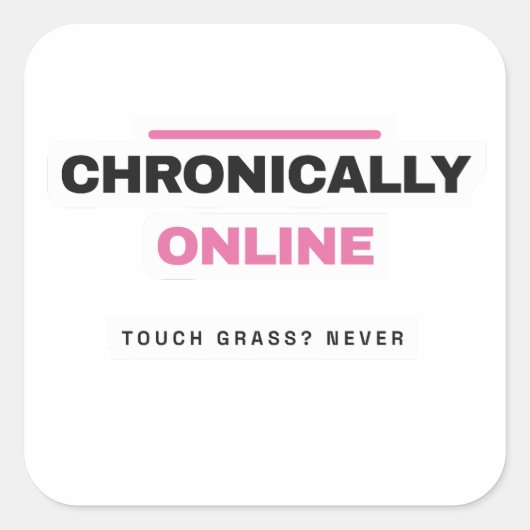 Chronisch Online Grappige Internet Sticker (Voorkant)