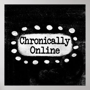 Chronisch online Poster muurkunst