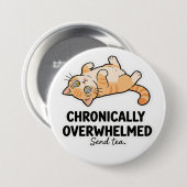 Chronisch Overweldigde ADHD Grappige Gestresseerde Ronde Button 7,6 Cm (Voorkant /achterkant)